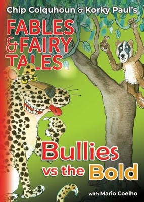 BULLIES VS THE BOLD by COLQUHOUN, CHIP Paperback Self Help Business