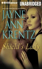 Shield's Lady: 3 (Lost Colony), Krentz, Jayne Ann