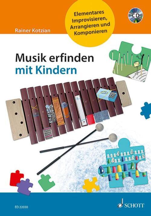 Thumbnail - Musik Erfinden Mit Kindern | Rainer Kotzian | Taschenbuch | 168 S. |