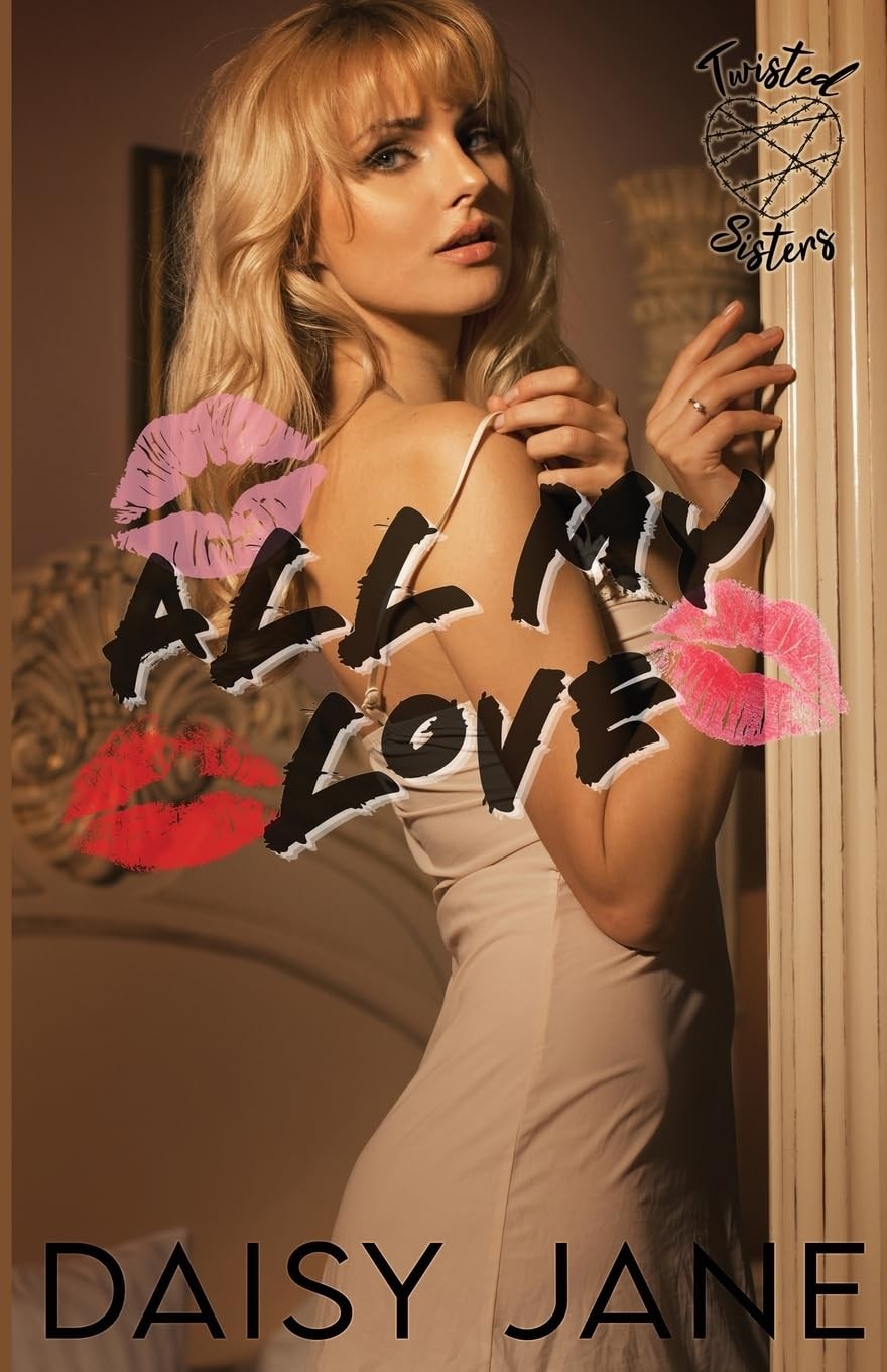 All My Love: 1 (Twisted Sisters) - Image 3