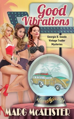 Marg McAlister | Good Vibrations | Taschenbuch | Englisch (2022)