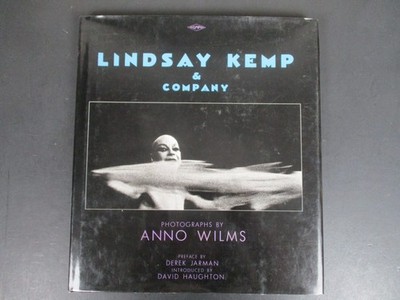 Lindsay Kemp & Company Photographs by Anno Wilms Hardcover 1987 HCDJ