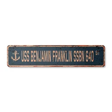 USS BENJAMIN FRANKLIN SSBN 640 Vintage Street Sign us navy ship veteran sailor