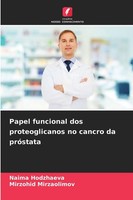 Naima Hodzhaeva (U. A.) | Papel Funcional Dos Proteoglicanos No Cancro Da...