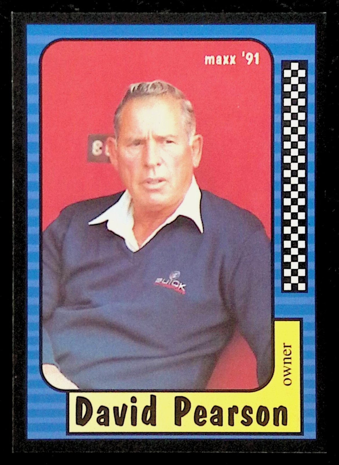 1991 MAXX ~ DAVID PEARSON #169 ~ OWNER ~ NASCAR HOF RACING TRADING CARD BASE