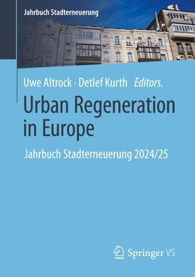 Urban Regeneration in Europe Uwe Altrock