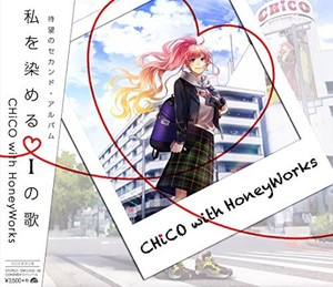 Watashi Wo Someru I No Uta Chico With Honeyworks Limited Edition Cd Dvd Japan 4580163598614 Ebay