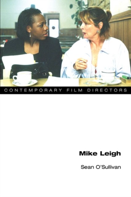 Mike Leigh by Sean O`sullivan PAPERBACK 9780252078194