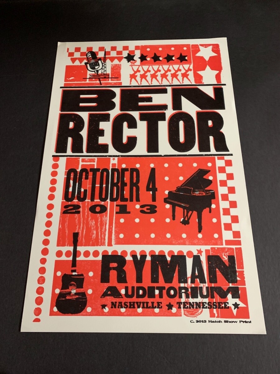 Ben Rector Ryman Nashville 2013 HATCH SHOW PRINT POSTER | eBay