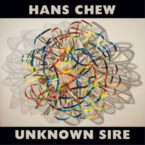Hans Chew Unknown Sire (Vinyl LP) 12" Album