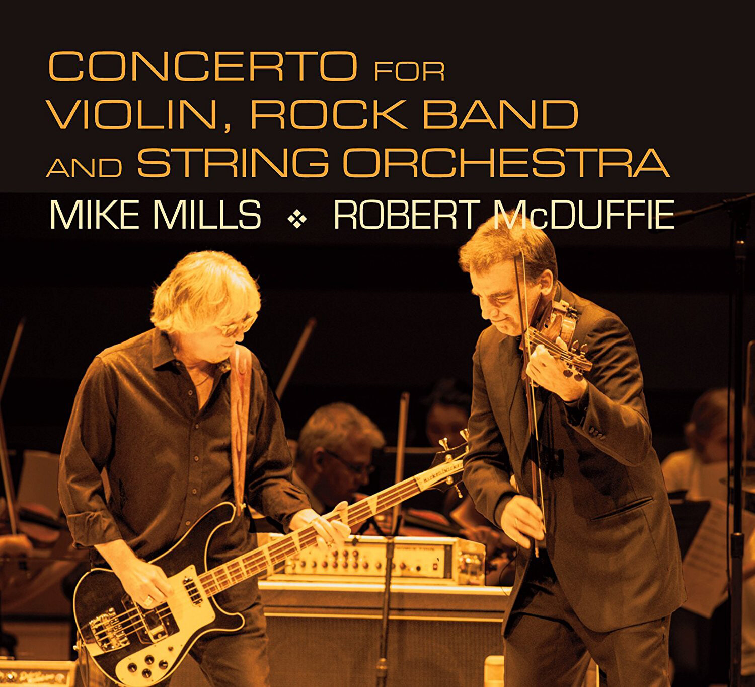 Michael Mills Mike Mills/Robert McDuffie: Concerto for Violin... (CD) Album