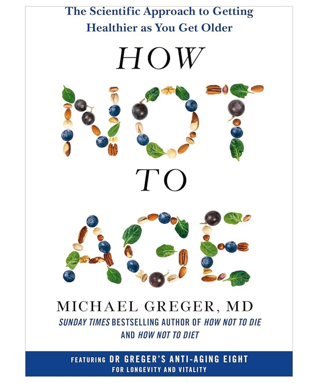 B&Q -  How Not To Age: The Scientific Approach To Getting Healthier As You Get Older - Image 2