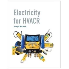 Electricity for HVACR by Moravek, Joseph