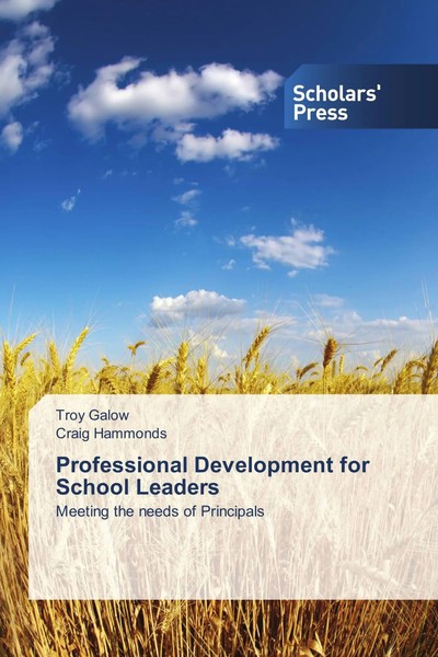 Troy Galow (U. A.) | Professional Development For School Leaders | Taschenbuch-image