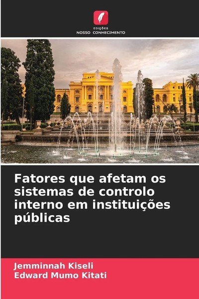 Jemminnah Kiseli (U. A.) | Fatores Que Afetam Os Sistemas De Controlo Interno...-image