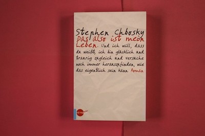 274942 Stephen Chbosky DAS ALSO IST MEIN LEBEN Heyne