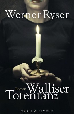 Werner Ryser Walliser Totentanz