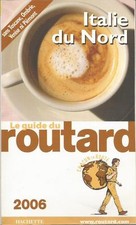 ITALIE DU NORD ROUTARD 2006 + PARIS POSTER GUIDE 