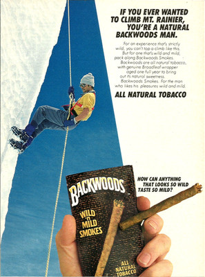 1984 Backwoods Wild 'N Mild Smokes Mt. Rainier Mountain Climber vintage Print Ad