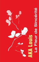 Louis Aka | La Fleur De SincéRité | Taschenbuch | FranzöSisch (2021)