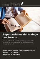 Emerson CláUdio Gonzaga Da Silva (U. A.) | Repercusiones Del Trabajo Por Turnos