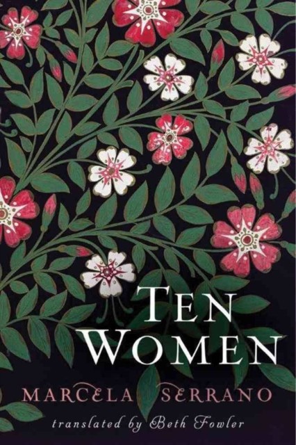 Ten Women.by Marcela-Serrano, Fowler New Fast Free Shipping** - Image 3
