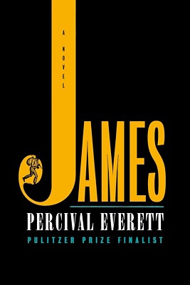 James : A Novel by Percival Everett (2024, Hardcover)