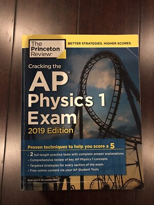 Princeton Review Cracking the AP Physics 1 Exam 2019 Edition ...