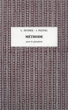 Dussek,L. Pleyel,I. - Méthode pour le pianoforte. 