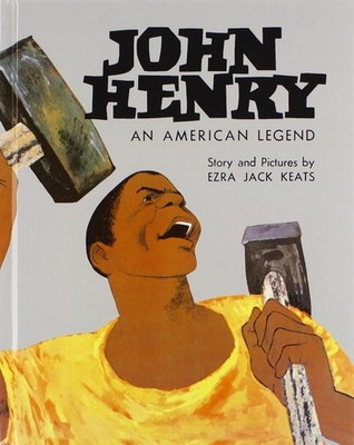 John Henry, An American Legend (Turtleback School & Library Binding Edition)