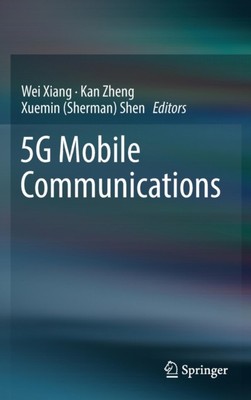 Xiang - 5G Mobile Communications - New hardback or cased book - 49 - X555z