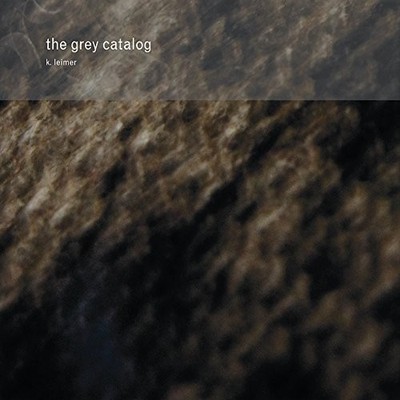 K. LEIMER - Grey Catalog CD ** Free Shipping**