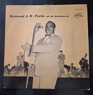 Reverend James W. Parks Mit Der Bucktown Six 7'' Single Vinyl 1958 Schallplatte