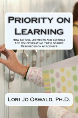 Priority On Learning: How School Districts And Schools Are Concentrating Th...