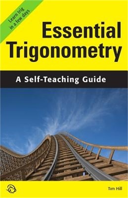 Essential Trigonometry: A Self-Teaching Guide (Paperback or Softback)
