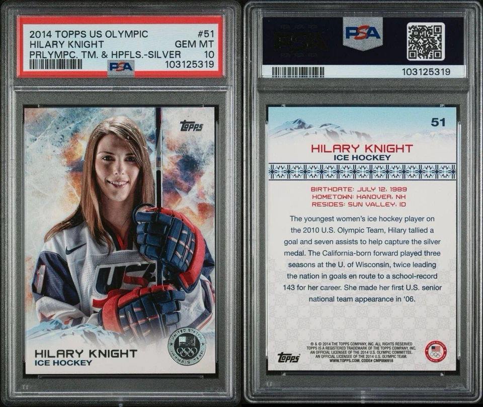 2014 Topps Olympic Olympics #51 Hilary Knight Silver PSA 10 Gem Mint Pop 1 - Image 3 of 3