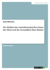 Anna Wiemann | Der Einfluss des sozioökonomi...