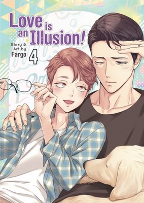 Love is an Illusion! Vol. 4 by Fargo PAPERBACK 9781685796075