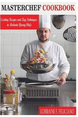 Lorraine F Feliciano Masterchef Cookbook (Taschenbuch)