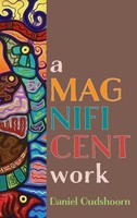 Daniel Oudshoorn | A Magnificent Work | Buch | Englisch (2020) | Gebunden