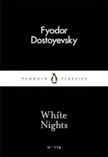 White Nights by Fyodor Dostoyevsky: New
