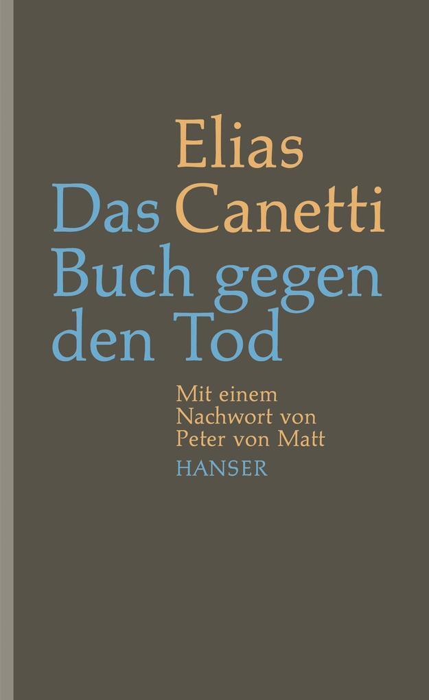 Thumbnail - Das Buch Gegen Den Tod | Elias Canetti | Deutsch