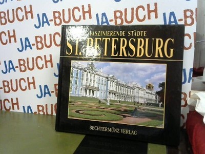 Faszinierende Städte - St. Petersburg Veggi, Giulio / Bourbon Fabio: 213125