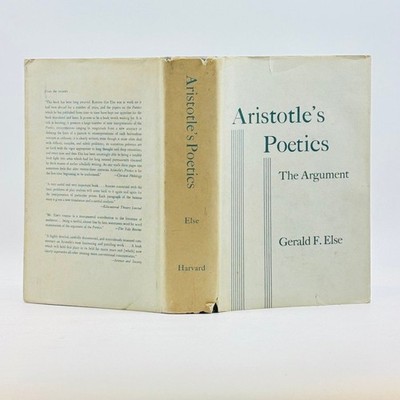Aristotle's Poetics The Argument Gerald F Else 1957 First EditionThird Printing