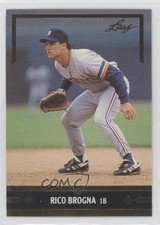 1991 Leaf Gold Leaf Rookies Bonus Rico Brogna #BC11 ma3