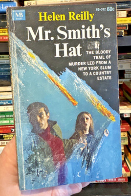 Mr. Smith's Hat Helen Reilly
