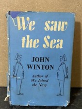 We Saw The Sea - John Winton (First Edition  - Michael Joseph Ltd. 1960)