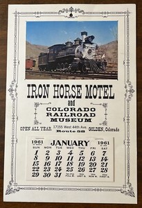 Vintage 1961 Iron Horse Motel Colorado Railroad Museum Train Calendar