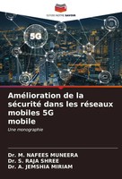 M. Nafees Muneera (U. A.) | AméLioration De La SéCurité Dans Les RéSeaux...