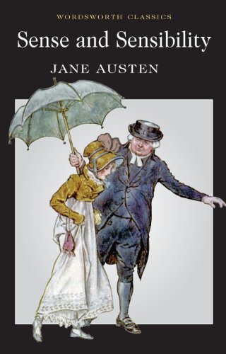 Sense and Sensibility (Wordsworth Classics) By Jane Austen
